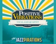 Debiutancka płyta Positive Vibrations