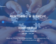 Mentoring w biznesie. Konferencja już 21 listopada w Płocku