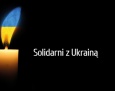 Okażmy solidarność z Ukrainą