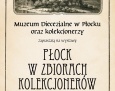 Płock w zbiorach kolekcjonerów