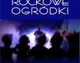 Zagraj na Rockowych Ogródkach